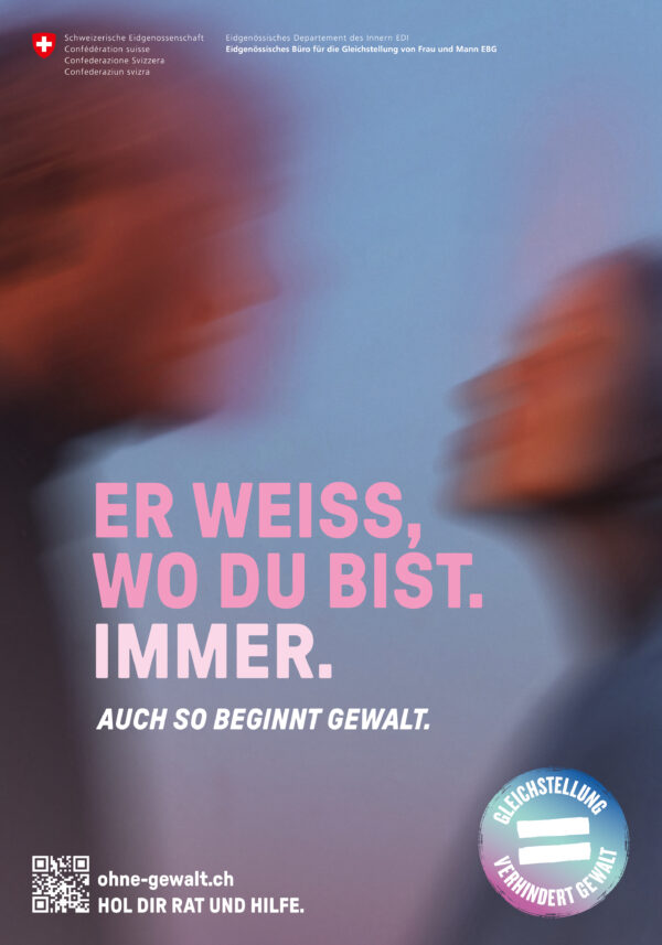 Plakat Weltformat F4 «Er weiss, wo du bist.»