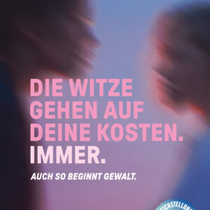 Plakat Weltformat F4 «Die Witze gehen auf deine Kosten.»